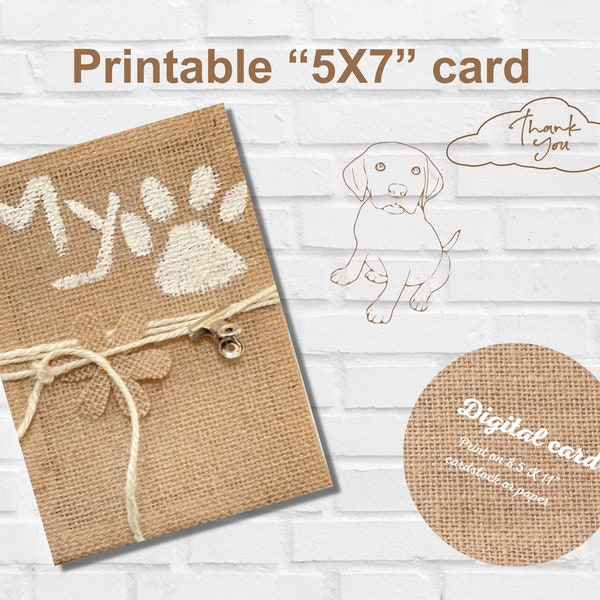 Printable greeting card Dog lover card My Paw card Pet card Friendship card Beautiful Unique Digital instant downloadable card Cute Dog card