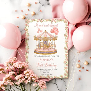 Puede incluir: Una invitación floral rosa y verde con una ilustración de carrusel. El texto dice "Round and Round" y "Sophia's First Birthday". La invitación incluye la fecha, la hora, la dirección y la información de RSVP.