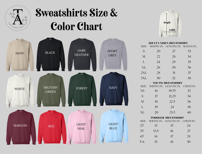 May include: A color chart for sweatshirts, featuring various colors like sand, black, dark heather, and light blue. The chart includes size information for adult, youth, and toddler sweatshirts, with measurements in inches for width, length, and sleeve or chest.