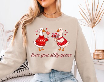 Silly Goose Valentine Hoodie, Love You Silly Goose Hoodie, Cute Goose Valentine Hoodie, Funny Valentine Hoodie, Animal Valentine Hoodie