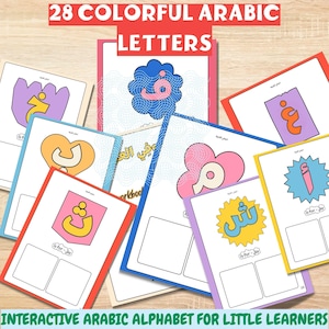May include: A collection of colorful Arabic alphabet flashcards. Each card features a letter in a unique color and design, with the text "28 Colorful Arabic Letters" at the top. The phrase "Interactive Arabic Alphabet for Little Learners" is at the bottom.