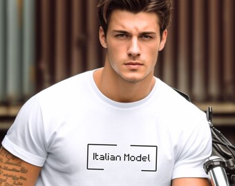 Italian Model Shirt, Funny Tee, Soft White Unisex T-Shirt, Gift for Her, Gift for Him, Italy