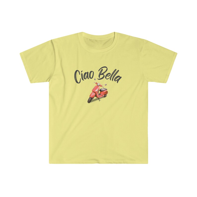 Ciao Bella Shirt, Fun Italian Saying Tee, Soft Unisex Italy Vacation T-Shirt, Gift for Her, Retro Look, Girls Trip Gift Cornsilk