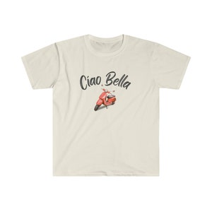 Ciao Bella Shirt, Fun Italian Saying Tee, Soft Unisex Italy Vacation T-Shirt, Gift for Her, Retro Look, Girls Trip Gift Natural