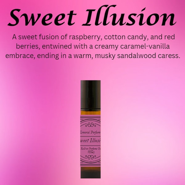 Sweet Illusion perfume oil- raspberry, cotton candy, red berries, tonka bean, caramel, vanilla and sandalwood