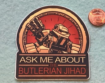 Butlerian Jihad Vinyl Sticker | Anti-AI Rebellion Tribute | Dune Sci-Fi Enthusiast Art