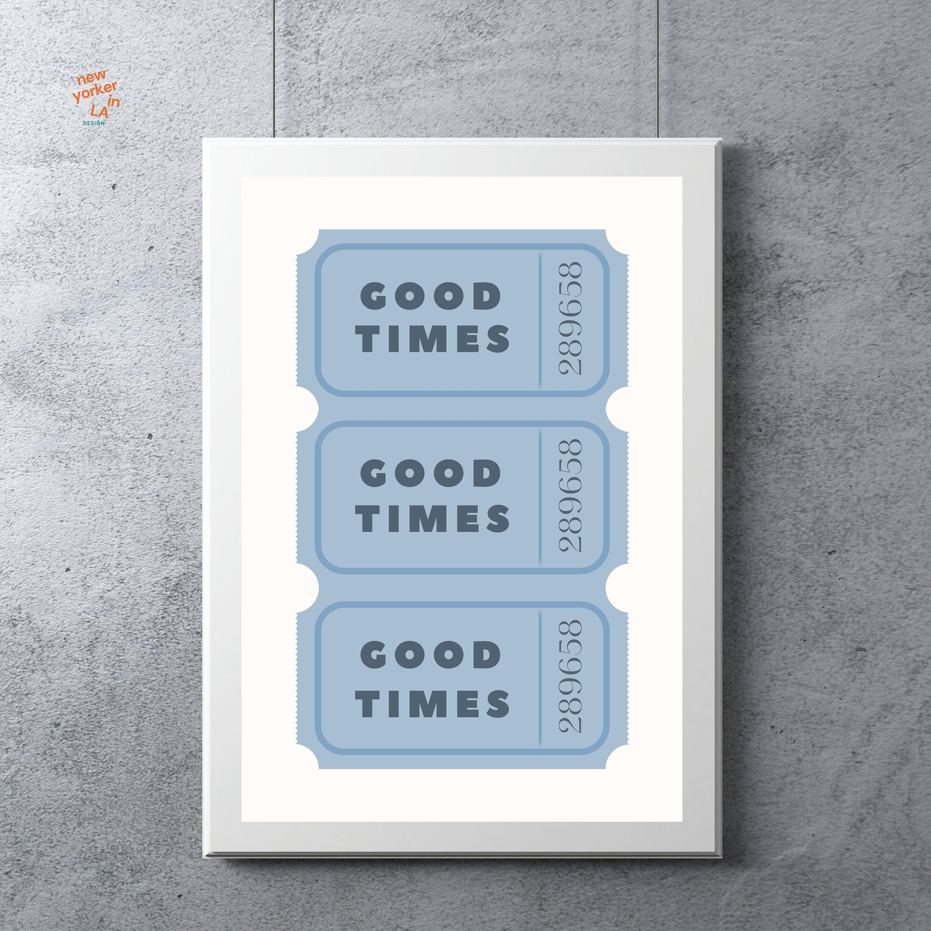 Set of 2 Blue Good Times Ticket Print • Retro Trendy Wall Art • 2 
