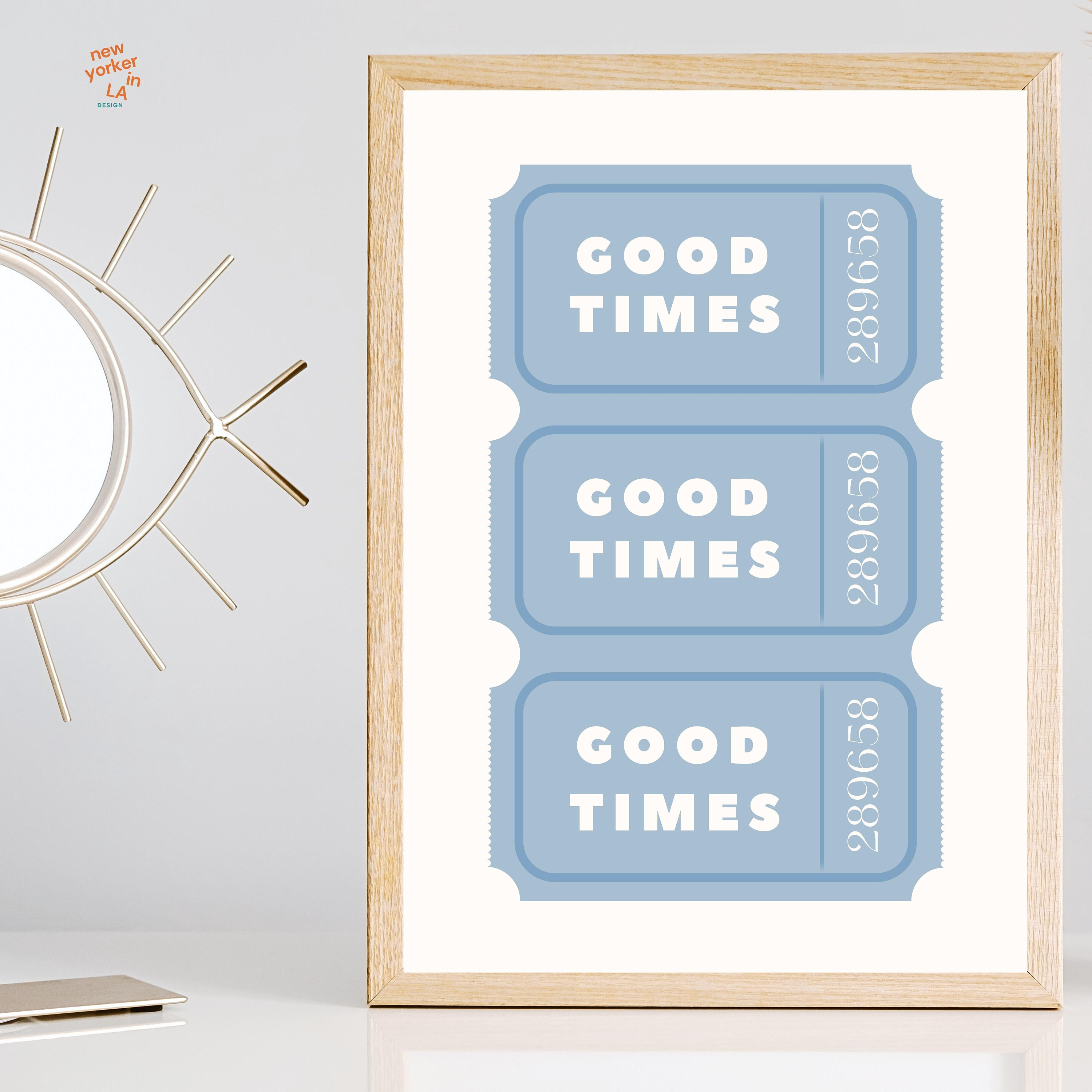 Set of 2 Blue Good Times Ticket Print • Retro Trendy Wall Art • 2 