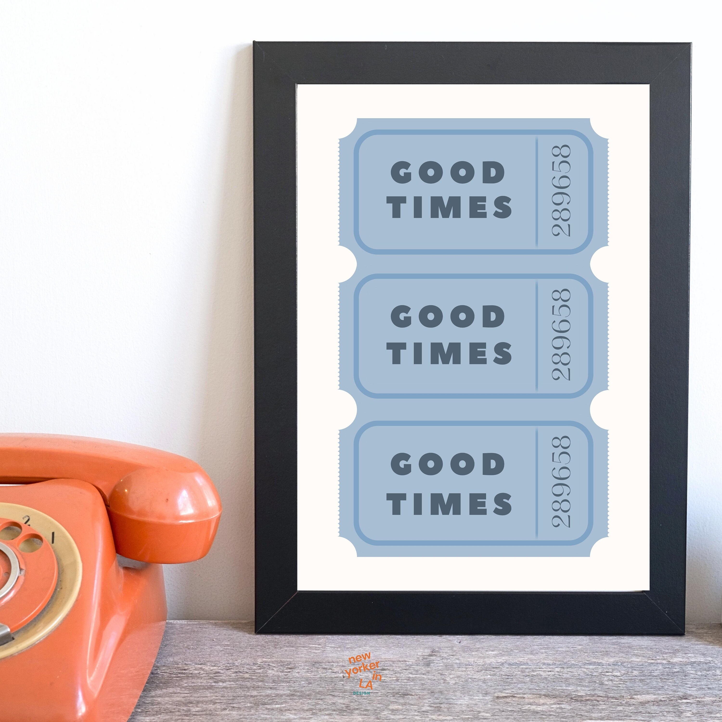 Set of 2 Blue Good Times Ticket Print • Retro Trendy Wall Art • 2 