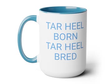 Born and Bred: Tar Heel Mug with Two-Tone Coffee Mugs, 15oz