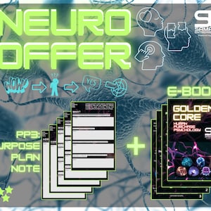May include: A digital marketing offer with the text "NEURO OFFER" in green and a graphic of a brain. The offer includes a "Purpose Plan Note" and an e-book titled "Golden Core: Human Purchase Psychology".