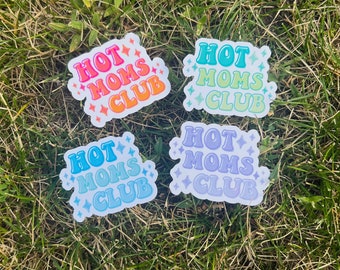 Hot Moms Club Sticker