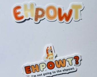 Bingo Ehpowt - Bluey Sticker