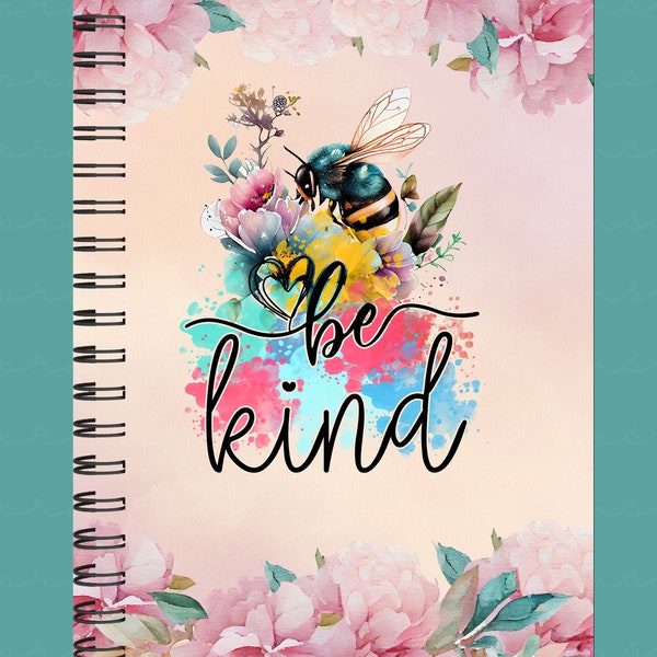 Notebook Cover Png, Journal Cover Png, Book Cover Png, Sublimation Design, notebook, journal, book cover, be kind, bee, mental health,flower