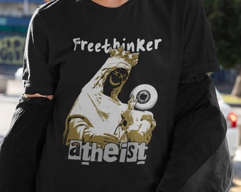 Freethinker Atheist Shirt mit Anti-Religion Vibes für Pagan & Agnostiker. Geschenk für Gothic Girl, Skeptiker Shirt, Anti-Religion Shirt für sie