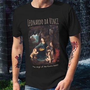 The Virgin of the Rocks by Leonardo da Vinci T-shirt Art Lovers Gift Shirt Famous Painting Tee Fine Art Apparel Renaissance Art Shirt