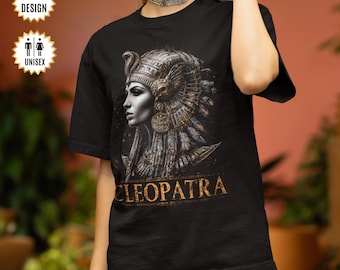Cleopatra T-Shirt, Queen Pharaoh Graphic Tee, Powerful Woman Shirt | Ancient Egyptian Gift for History Fans | Feminine Power Tee