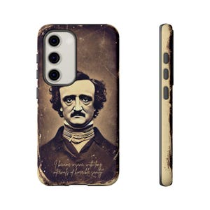 Edgar Allen Poe Phone Case With Quote Vintage Phone Case Gothic Phone Case Literary Gift Samsung S24 & All Models Book Lovers Phone Cover
