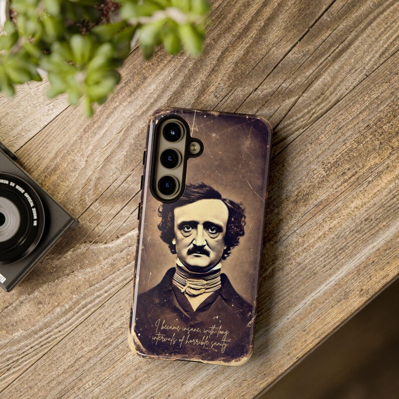 Edgar Allen Poe Phone Case With Quote Vintage Phone Case Gothic Phone Case Literary Gift Samsung S24 & All Models Book Lovers Phone Cover