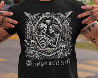 Valentine's Day Gothic T-Shirt Gift for Goth Couple, Macabre Romantic Design, Dark Aesthetic Clothing, Alternative Unisex Tee Gothic Apparel