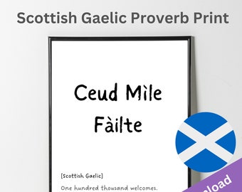 Scottish Gaelic Print 'Ceud Mìle Fàilte' | Welcome Art | Digital Download