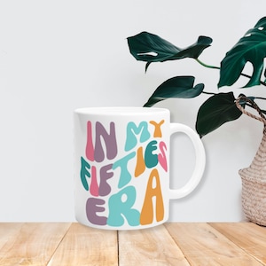 Fifties Mug 50th Birthday Gift for 50th Mug for 50 Year Old Gift for Her Birthday 50th Mug for 50th Anniversary Gift Mug for Her Born 1975