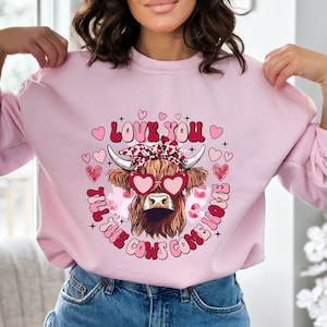 Funny Heifer Sweatshirt Valentines Day Gift, Highland Cow Valentine Shirt, Western Country Valentine Hoodie, Love You Heifer Tshirt, Cow Tee