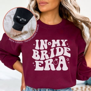 In My Bride Era Sweatshirt Bridal Shower Gift, Bride Sweatshirt, Bride Crewneck, Mrs Sweatshirt, Bride Gift, Bridal Shower Gift, Bride Gift