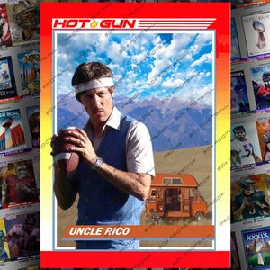 Carta collezionabile personalizzata Uncle Rico Hot Gun Napoleon Dynamite Jon Gries