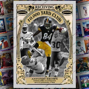 Carte à collectionner personnalisée 10 000 Yard Club Antonio Brown - Récepteur large des Steelers Patriots Buccaneers