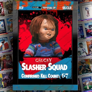 Kinderspiel Chucky Slasher Squad Horrorfilm Custom Trading Card!  Charles Lee Ray, Brad Dourif