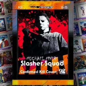 Michael Myers Halloween Slasher Squad Horror Movie Custom Trading Card!