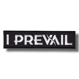 I Prevail Patch Badge Applique Embroidered Iron on d0d6c5