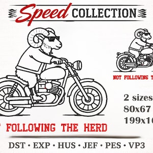 May include: A monochrome illustration of a ram on a motorbike, wearing sunglasses, with the text "Speed Collection" above. The phrase "Not Following the Herd" is below the image, with size details in mm.