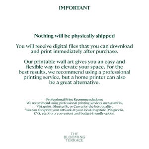 Puede incluir: Fondo blanco con texto verde oscuro. La palabra &laquo;IMPORTANTE&raquo; est&aacute; en la parte superior. El texto explica que se proporcionan archivos digitales para imprimir. La parte inferior de la imagen muestra &laquo;THE BLOOMING TERRACE&raquo;.