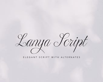 Lanya Elegant Wedding Calligraphy Script: Canva, Cricut, Invitation, Logo, Branding, Procreate Font