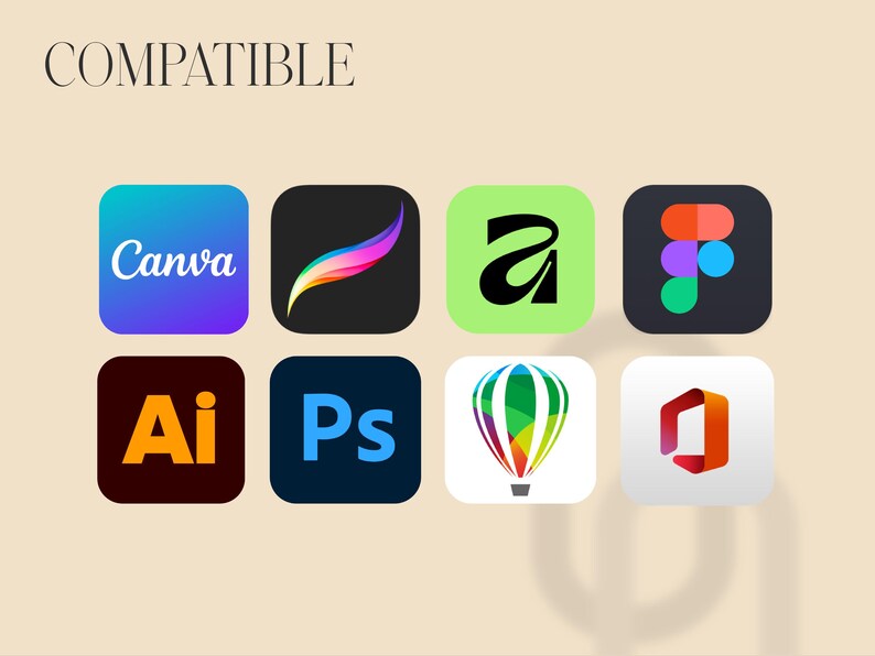 K&ouml;nnte beinhalten: Beigefarbener Hintergrund mit dem Wort &bdquo;COMPATIBLE&ldquo; oben. Darunter befinden sich acht App-Symbole, darunter Canva, Procreate, Adobe Illustrator, Adobe Photoshop, Figma und Microsoft Office.