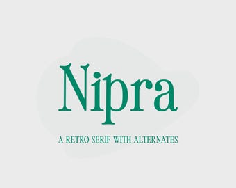 Nipra Moderne minimalistische Display-Serifenschrift mit Alternativzeichen – Canva, Cricut, Logo, Branding, Luxus, Verpackung, Bekleidung