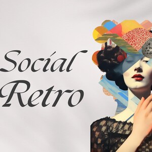 K&ouml;nnte beinhalten: Ein k&uuml;nstlerisches Collage-Bild mit einer Frau mit dunklem Haar und rotem Lippenstift, geschm&uuml;ckt mit einem farbenfrohen Kopfschmuck. Das Bild enth&auml;lt den Text "Social Retro" in eleganter Schrift vor einem wei&szlig;en Hintergrund. Die Hand der Frau ist erhoben.