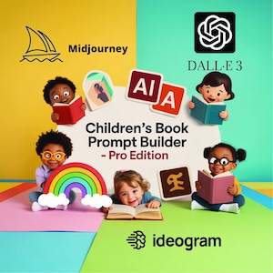 Children&#39;s Book AI Art Prompt Builder: Midjourney, DALL-E, Ideogram (Google Sheet Digital Download)