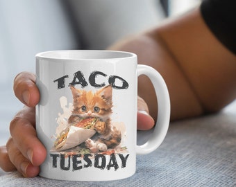 Taco Tuesday Cut Kitten Mug, Kitten Mug, Gift for Kitten Lover, Fun Fiesta Mug, Taco Tuesday Celebration, Mexican Food Mug, Taco Party Mug