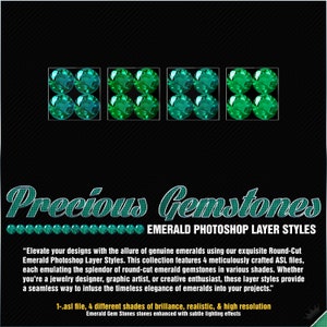 Può includere: Un grafico digitale con sedici icone di pietre preziose smeraldo a taglio rotondo disposte in quattro quadrati. Il testo recita Precious Gemstones EMERALD PHOTOSHOP LAYER STYLES, seguito da un paragrafo descrittivo e dal testo 1-.asl file, 4 different shades of brillance, realistic, & high resolution Emerald Gem Stones stones enhanced with subtle lighting effects.