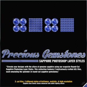 Può includere: Un grafico digitale che mostra motivi di zaffiri blu in disposizioni circolari e a griglia. Il testo recita Precious Gemstones SAPPHIRE PHOTOSHOP LAYER STYLES, seguito da una descrizione dei file ASL e della loro alta risoluzione.