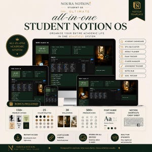 May include: A digital Notion template for students titled Student Notion OS, featuring a dark green interface with an academic dashboard, GPA calculator, weekly planner, exam tracker, course manager, assignment tracker, notes hub, and goal tracker.