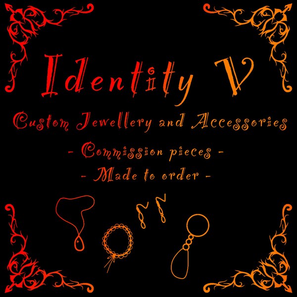Identity V IDV Inspired Hunter/Survivor Custom Jewellery Commissions
