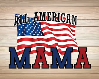 Alle Amerikaanse Mama vlag Png-bestand Retro Mama SVG PNG-bestand patriottisch sublimatieontwerp, Amerika vlag Png VS vierde van juli sublimatieontwerp