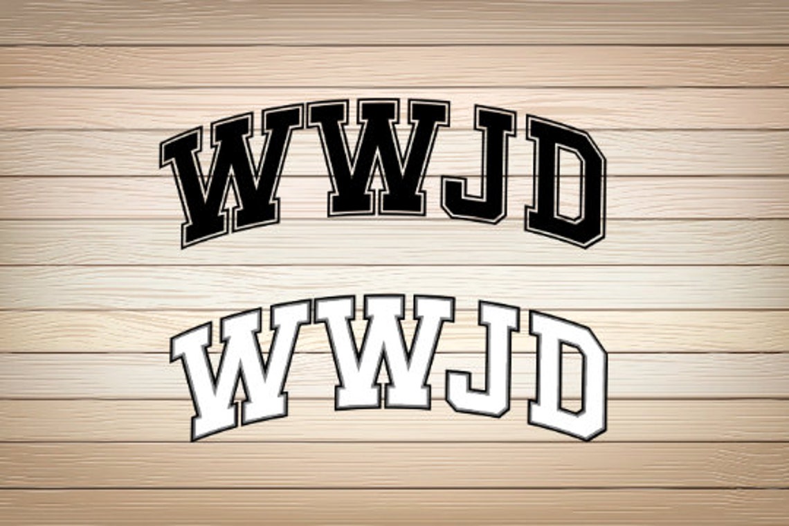 WWJD Jesus Religious Png Svg File What Would Jesus Do Faith Based ...