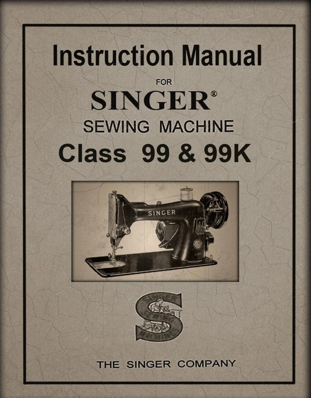 SINGER Class 99 and 99k Instruction Manual PDF Manual PDF Download