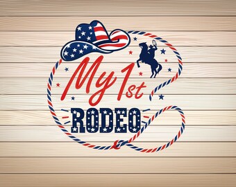 My 1st Rodeo SVG PNG File Patriotic Cowboy Birthday Design American Flag Hat Cut File Little Cowboy First Birthday Sublimation Vector