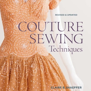 Digital Book Couture Sewing Techniques PDF File For Instant Download